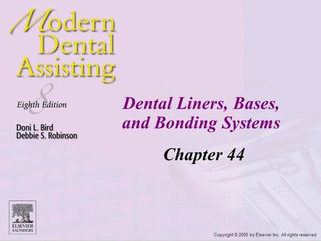Dental Liners, Bases, and Bonding Systems