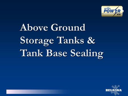 Above Ground Storage Tanks &