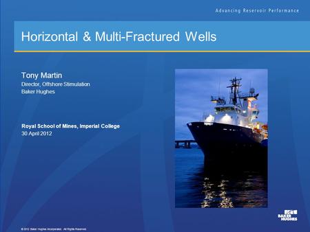 Horizontal & Multi-Fractured Wells