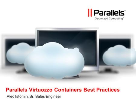 Parallels Virtuozzo Containers Best Practices