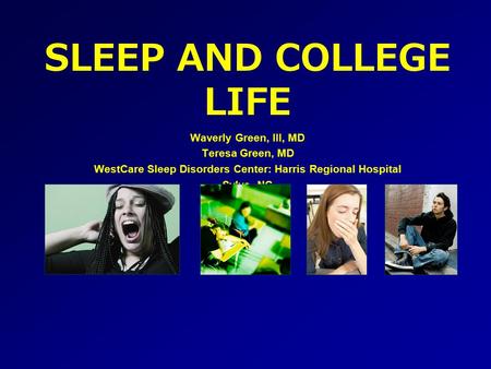 WestCare Sleep Disorders Center: Harris Regional Hospital