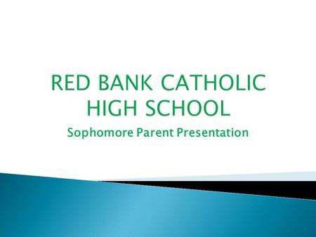 Sophomore Parent Presentation. Mark DeVoe –Guidance Director Mindy Fellingham- Counselor Pat Hendricks-Counselor Ted Jarmusz-Counselor Kelly O’Keeffe-Howlett-Counselor.