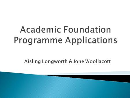 Academic Foundation Programme Applications