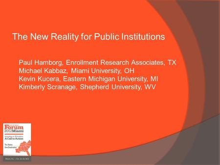 The New Reality for Public Institutions