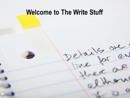 Welcome to The Write Stuff