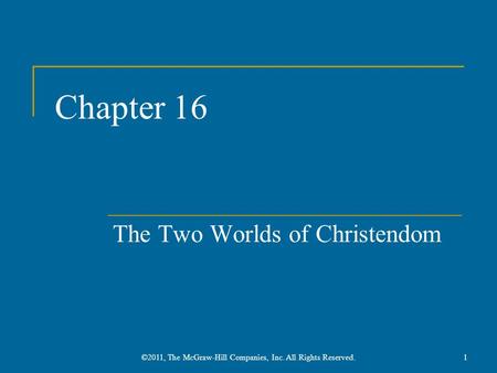The Two Worlds of Christendom