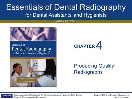 4 Producing Quality Radiographs.