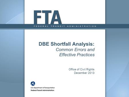 Agenda DBE Shortfall Definition and Purpose
