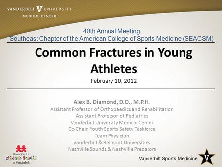 Common Fractures in Young Athletes February 10, 2012