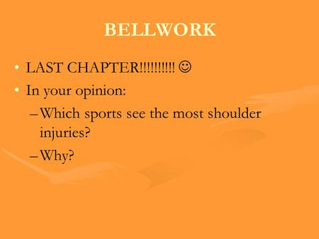BELLWORK LAST CHAPTER!!!!!!!!!!  In your opinion: