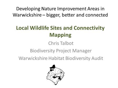 Biodiversity Project Manager Warwickshire Habitat Biodiversity Audit