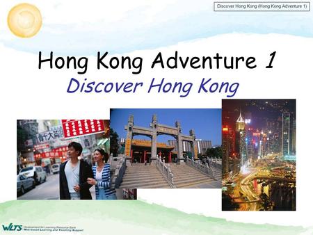 Discover Hong Kong (Hong Kong Adventure 1) Hong Kong Adventure 1 Discover Hong Kong.