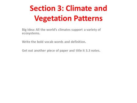 Section 3: Climate and Vegetation Patterns