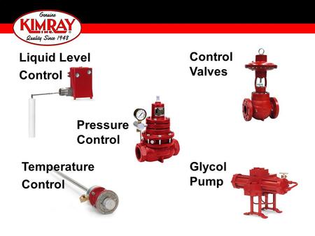 Liquid Level Control Control Valves Pressure Control Temperature
