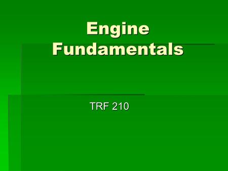 Engine Fundamentals TRF 210.