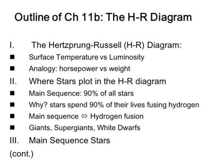 Outline of Ch 11b: The H-R Diagram