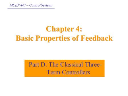 Chapter 4: Basic Properties of Feedback