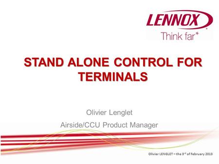 STAND ALONE CONTROL FOR TERMINALS