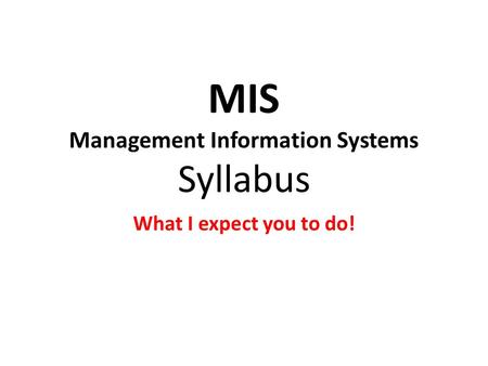 MIS Management Information Systems Syllabus