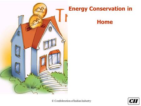 Energy Conservation in Home