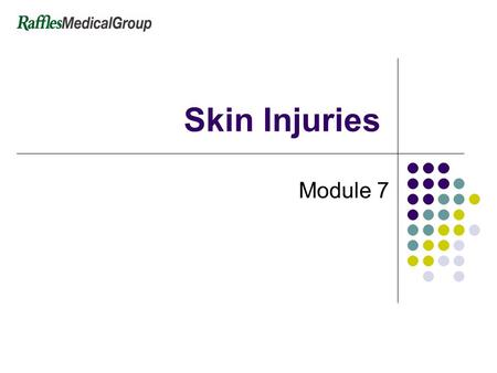 Skin Injuries Module 7. 2 Skin Injuries Topics Skin anatomy Burns Heatstroke and heat exhaustion CS spray injury.