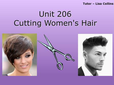 Unit 206 Cutting Women's Hair