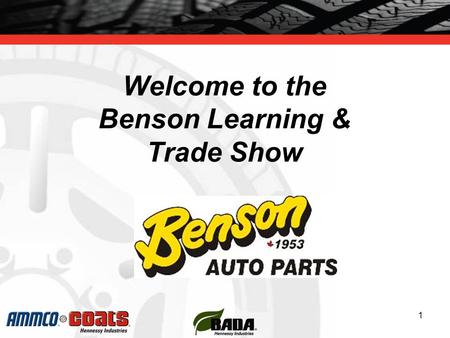 Welcome to the Benson Learning & Trade Show 1. 2 Your Hennessey Sales Team Eastern Ontario Mike Cadney 613-898-0705 Quebec Christian Dubois514-827-3310.