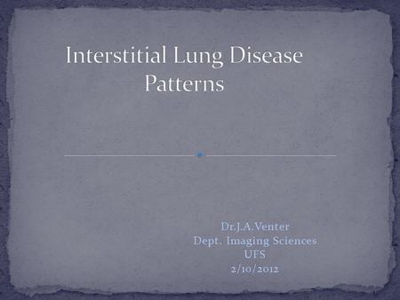 Interstitial Lung Disease Patterns