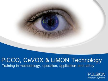 PiCCO, CeVOX & LiMON Technology