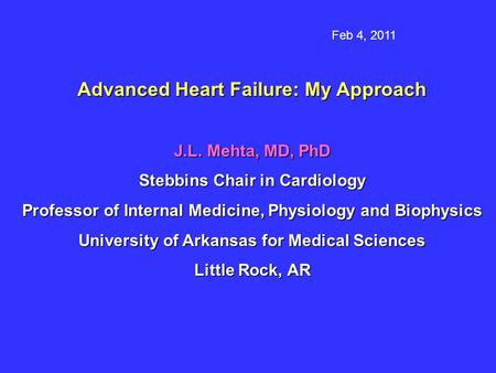 Advanced Heart Failure: My Approach