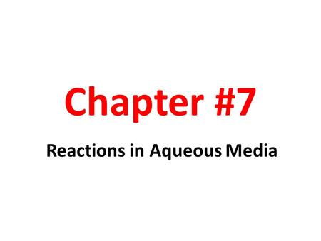 Reactions in Aqueous Media