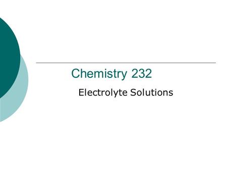 Chemistry 232 Electrolyte Solutions. Thermodynamics of Ions in Solutions  Electrolyte solutions – deviations from ideal behaviour occur at molalities.