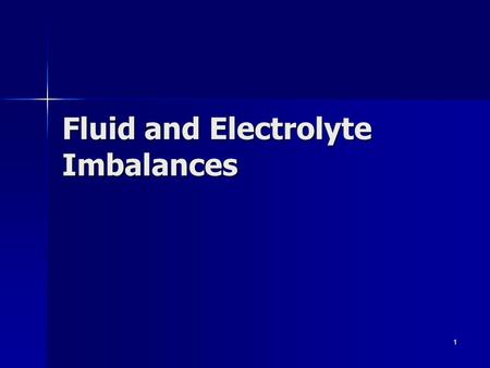 Fluid and Electrolyte Imbalances 1. 2 Body Fluid Compartments 2/3 (65%) of TBW is intracellular (ICF) 2/3 (65%) of TBW is intracellular (ICF) 1/3 extracellular.