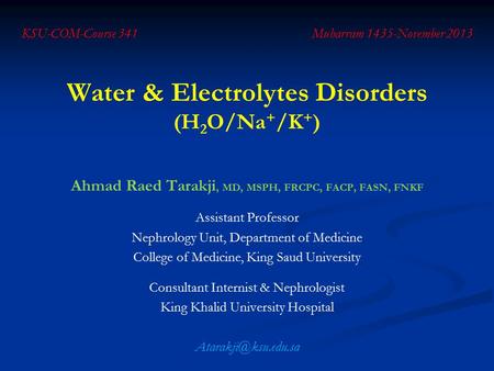 Water & Electrolytes Disorders (H2O/Na+/K+)