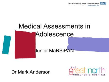 Medical Assessments in Adolescence