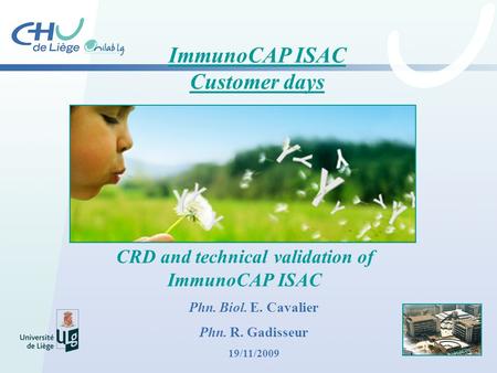 ImmunoCAP ISAC Customer days