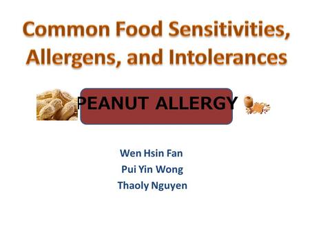 Common Food Sensitivities, Allergens, and Intolerances