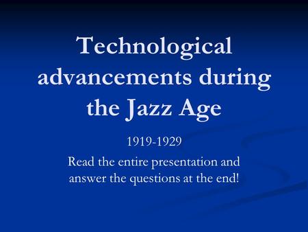 Technological advancements during the Jazz Age