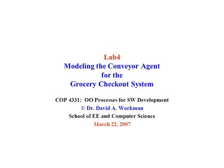 Lab4 Modeling the Conveyor Agent for the Grocery Checkout System