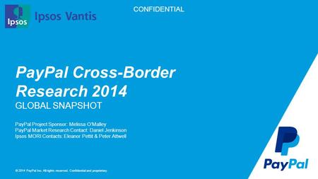 PayPal Cross-Border Research 2014 GLOBAL SNAPSHOT