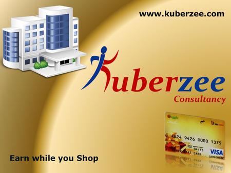 Www.kuberzee.com uberzee Consultancy. Sector  Retail & Entertainment : Retail is India’s largest industry, accounting for over 10 percent of the country’s.