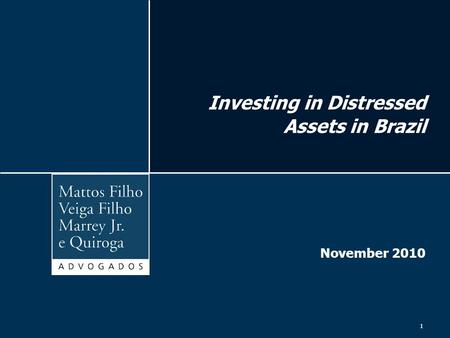 Investing in Distressed Assets in Brazil November 2010