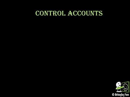 Control Accounts.