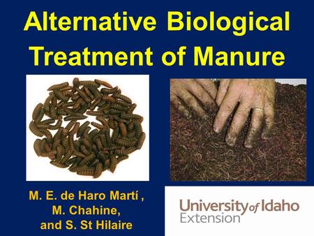 Alternative Biological Treatment of Manure