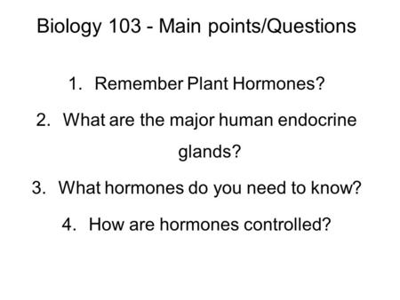 Biology Main points/Questions