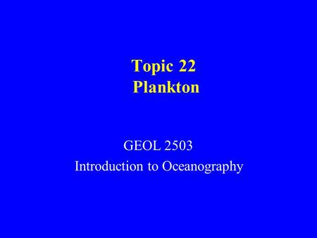 GEOL 2503 Introduction to Oceanography