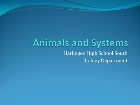 Harlingen High School South Biology Department