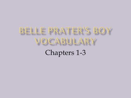 Chapters 1-3.  A gentle or friendly criticism or warning.