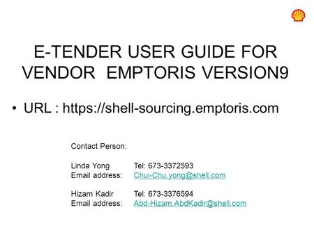 E-TENDER USER GUIDE FOR VENDOR EMPTORIS VERSION9