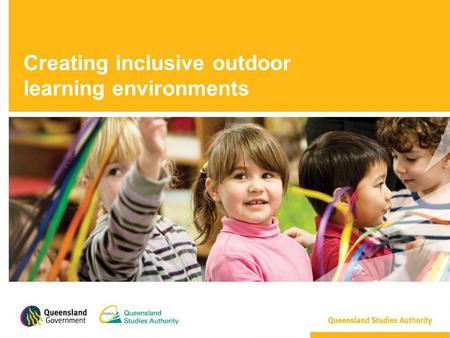Creating inclusive outdoor learning environments.